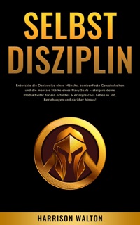 Selbstdisziplin by Harrison Walton