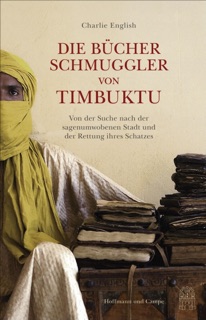 Die Bücherschmuggler von Timbuktu by Charlie English