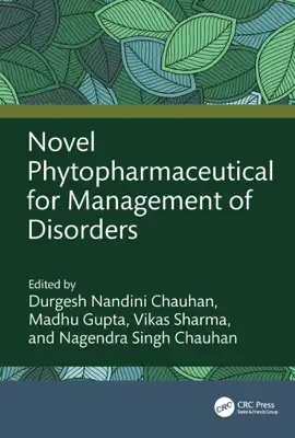 Read: Novel Phytopharmaceutical for Book Management of Disorders