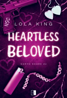 Heartless Beloved by Edyta Misiewicz-Hulewska & Lola King