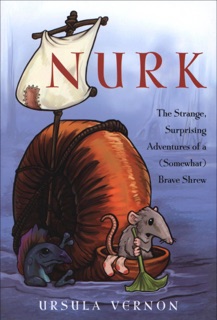 Nurk by Ursula Vernon