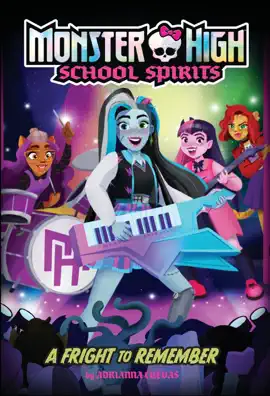 Read: A Fright Book to Remember (Monster High School Spirits #1)