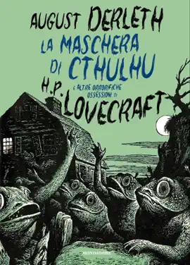 Read: La maschera di Cthulhu e altre orrorifiche ossessioni di H.P. Book Lovecraft