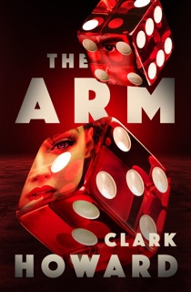 The Arm by Clark Howard