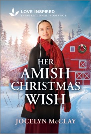 Her Amish Christmas Wish - Jocelyn McClay