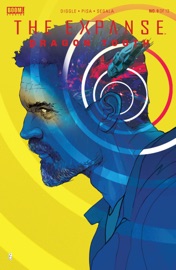 Expanse, The: Dragon Tooth #9 - Andy Diggle