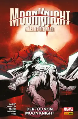 Read: MOON Book KNIGHT: WÄCHTER DER NACHT 5 - DER TOD VON MOON KNIGHT
