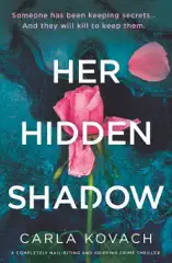Her Hidden Shadow