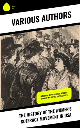 The History of the Women's Suffrage Movement in USA