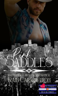 Pink Saddles by Rain Carrington