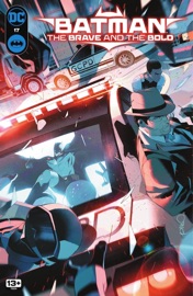 Batman: The Brave and the Bold (2023-) #17 - Michael Conrad, Zipporah Smith, Alex Segura, A Larger World Studios, LLC, Christopher Mitten, Miguel Mendonca, Mike Norton & Andy MacDonald