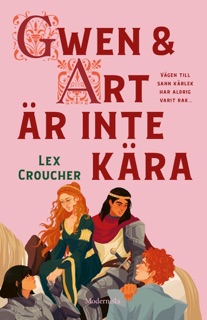Gwen och Art är inte kära by Lex Croucher