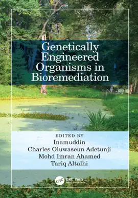 Read: Book Genetically Engineered Organisms in Bioremediation