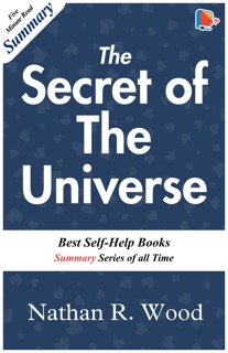 The Secret of the Universe by Nathan R. Wood