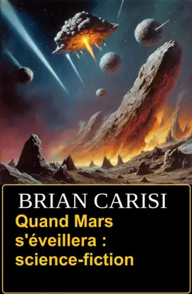 Read: Quand Mars Book s'éveillera : science-fiction
