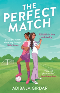 The Perfect Match - Adiba Jaigirdar Cover Art
