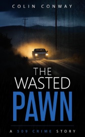 The Wasted Pawn - Colin Conway