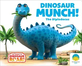 Read: Dinosaur Munch! Book The Diplodocus
