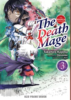 The Death Mage Volume 3 by Takehiro Kojima