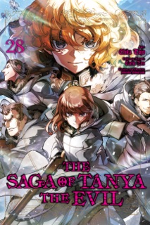 The Saga of Tanya the Evil, Vol. 28 (manga) by Carlo Zen, Chika Tojo, Rochelle Gancio, James Balzer & Shinobu Shinotsuki