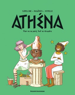 Athéna, Tome 07 by Sibylline, Frédéric Bagères & Marie Voyelle