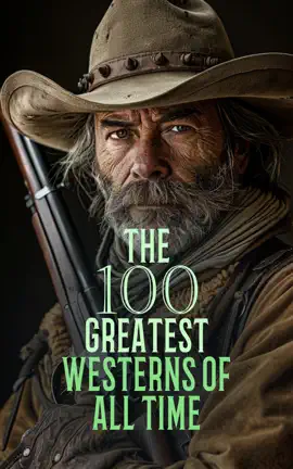 Read: The Book 100 Greatest Westerns of All Time