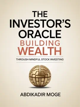 The Investor's Oracle: Building Wealth Through Mindful Stock Investing