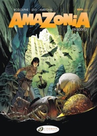 Amazonia - Vol. 3 - Amazonia - Leo & Rodolphe