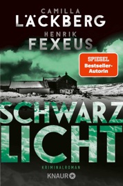 Schwarzlicht - Camilla Läckberg & Henrik Fexeus