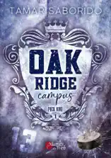 Oak Ridge Campus - Tome 1 - Puck King