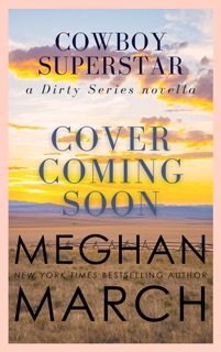 Cowboy Superstar by Meghan March