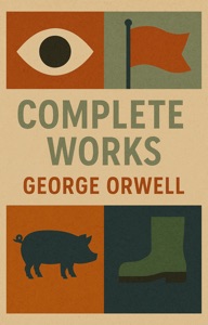 George Orwell Complete Works