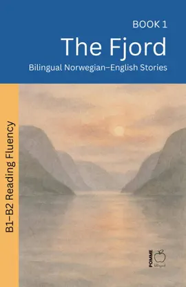 The Fjord: Bilingual Norwegian–English Stories