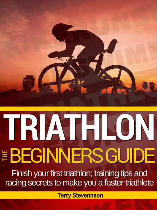 Triathlon: The Beginners Guide