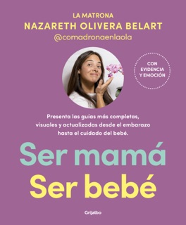 Pack Ser mamá  Ser bebé by Nazareth Olivera Belart