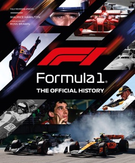 Formula 1: The Official History by Maurice Hamilton