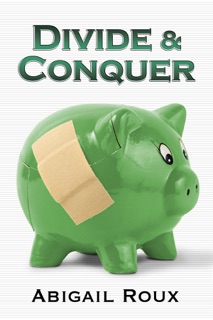 Divide & Conquer by Abigail Roux