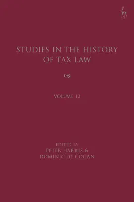 Read: Studies in the History of Tax Law, Volume Book 12