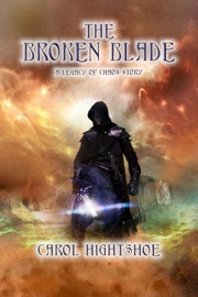 The Broken Blade - Carol Hightshoe