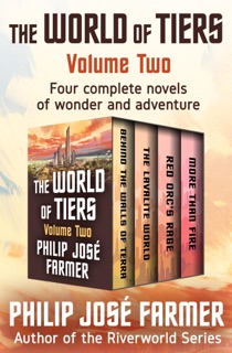 The World of Tiers Volume Two by Philip José Farmer