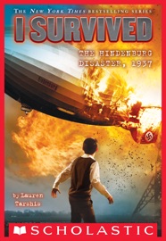I Survived the Hindenburg Disaster, 1937 (I Survived #13) - Lauren Tarshis