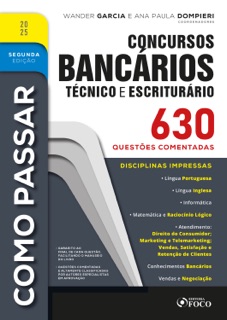 Como Passar em Concursos Bancários - Técnico e Escriturário - 2ª Ed - 2025 by Wander Garcia & Ana Paula Dompieri