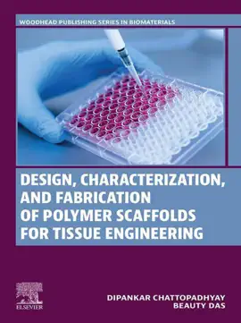 Read: Design, Characterization and Fabrication of Polymer Scaffolds for Book Tissue Engineering