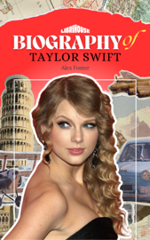 Biography of Taylor Swift