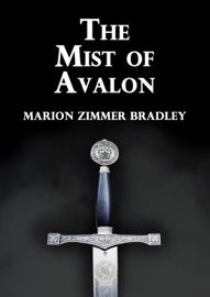 The Mists of Avalon - Marion Zimmer Bradley