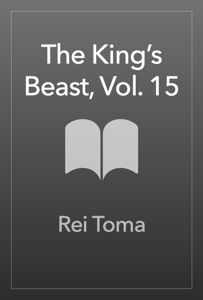 The King’s Beast, Vol. 15