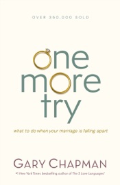 One More Try - Gary Chapman