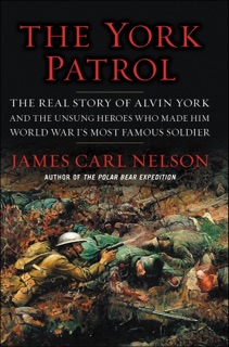 The York Patrol by James Carl Nelson