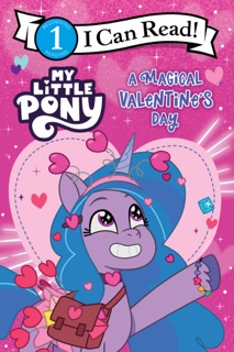 My Little Pony: A Magical Valentine's Day by Hasbro