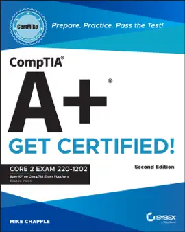 Read: CompTIA A+ CertMike: Book Prepare. Practice. Pass the Test! Get Certified!